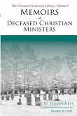Memoirs of Deceased Christian Ministers (Corrected and Annotated) Memoirs of Deceased Christian Ministers (Corrected and Annotated)