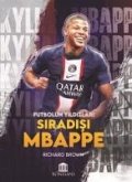 Futbolun Yildizlari Siradisi Mbappe