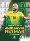 Futbolun Yildizlari Altin Cocuk Neymar