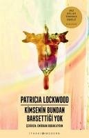 Kimsenin Bundan Bahsettigi Yok - Lockwood, Patricia