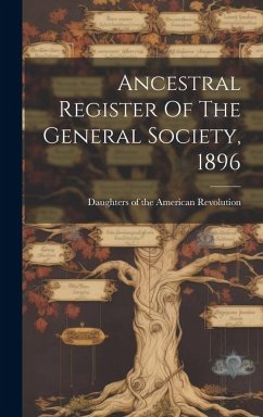 Cover Ancestral Register Of The General Society, 1896
