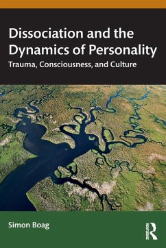 Dissociation and the Dynamics of Personality - Boag, Simon
