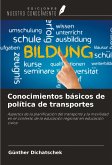 Conocimientos básicos de política de transportes