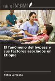 El fenómeno del bypass y sus factores asociados en Etiopía