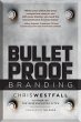Bulletproof Branding - Bild 1