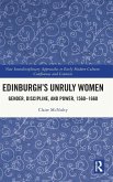 Edinburgh's Unruly Women
