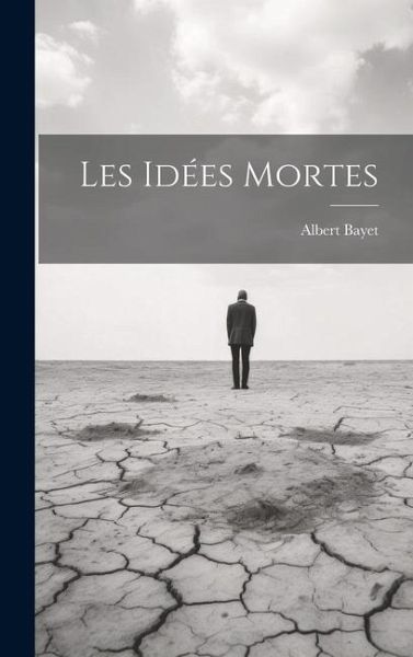 Les idées mortes