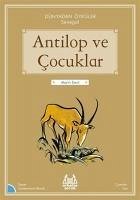 Antilop ve Cocuklar - Mbodj, Souleymane