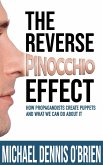 The Reverse Pinocchio Effect