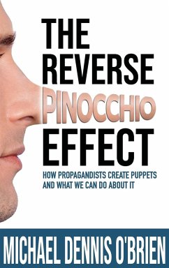 The Reverse Pinocchio Effect - O'Brien, Michael Dennis