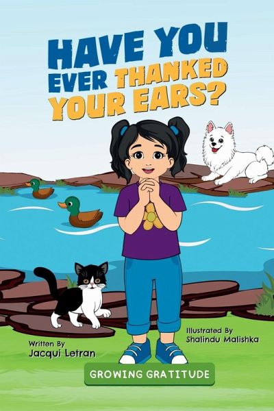 Have You Ever Thanked Your Ears? Have You Ever Thanked Your Ears?