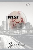 West Bound West Bound