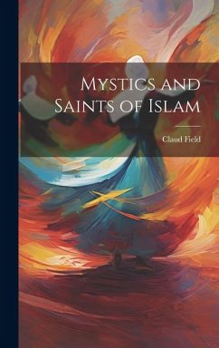 Cover Mystics and Saints of Islam