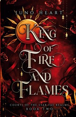 King of Fire and Flames - Heart, Juno