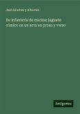 De infantería de marina: juguete cómico en un acto en prosa y verso