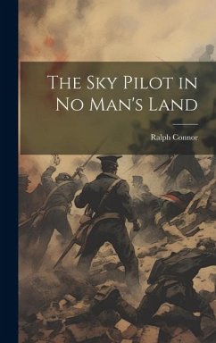 The sky Pilot in no Man's Land - Connor, Ralph