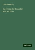 Das Princip der deutschen Interpunktion