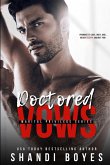 Doctored Vows Doctored Vows
