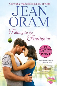 Falling for the Firefighter - Oram, Jean