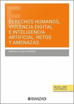 Derechos humanos, violencia digital e inteligencia artificia