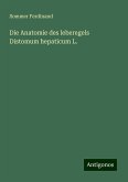 Die Anatomie des leberegels Distomum hepaticum L.