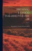 Archivio storico italiano Volume 28; Series 5