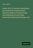 Pesten 1878-79 inom det Astrakanska guvernementet af Kejsaredömet Ryssland: studier och anteckningar med anledning af en på Finska Statsverkets bekostnad företagen resa