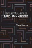 The Essential Guide to Strategic Growth