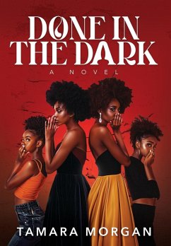 Done in the Dark - Morgan, Tamara