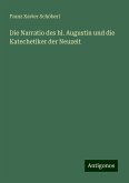 Die Narratio des hl. Augustin und die Katechetiker der Neuzeit