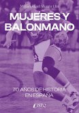 Mujeres y balonmano Mujeres y balonmano
