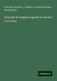 Un jovén de lenguas: juguete en un acto y en verso