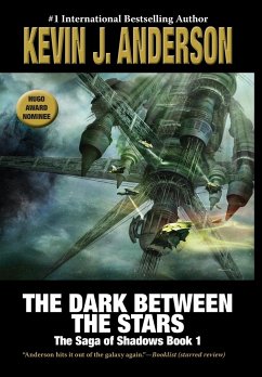 The Dark Between the Stars - Anderson, Kevin J