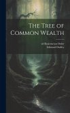 The Tree of Common Wealth