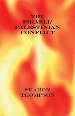 The Israeli/Palestinian Conflict - Thompson, Sharon