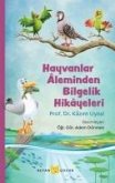 Hayvanlar Aleminden Bilgelik Hikayeleri Hayvanlar Aleminden Bilgelik Hikayeleri