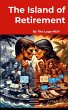 The Island of Retirement - Bild 1