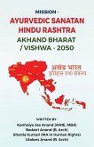 Mission - Ayurvedic Sanatan Hindu Rashtra Akhand Bharat/Vishwa -2050