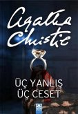 Üc Yanlis Üc Ceset
