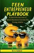 The Teen Entrepreneur Playbook - Bild 1
