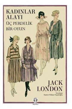 Kadinlar Alayi - Üc Perdelik Bir Oyun Cover Kadinlar Alayi - Üc Perdelik Bir Oyun