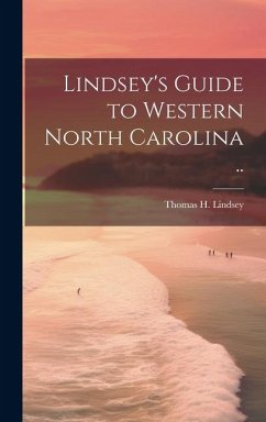 Cover Lindsey's Guide to Western North Carolina ..