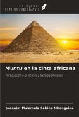 Muntu en la cinta africana