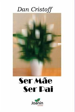 Ser Mãe Ser Pai - Dan, Cristoff