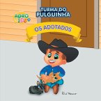 Os Adotados Os Adotados