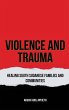 Violence & Trauma - Bild 1