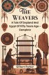 The Weavers A Tale Of England And Egypt... - Bild 1