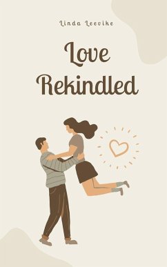 Love Rekindled - Leevike, Linda