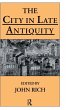 The City in Late Antiquity - Bild 1