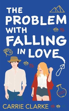 The Problem with Falling in Love - Clarke, Carrie